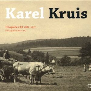 Karel Kruis, fotografie z let 1882-1917