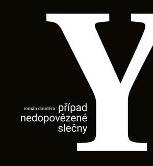 Případ nedopovězené slečny Y