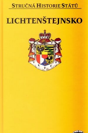 Lichtenštejnsko - stručná historie států