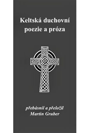 Keltská duchovní poezie a próza