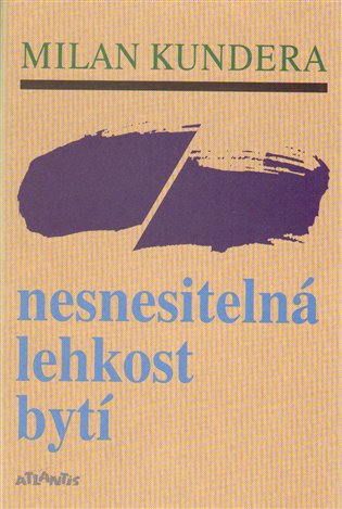 Nesnesitelná lehkost bytí