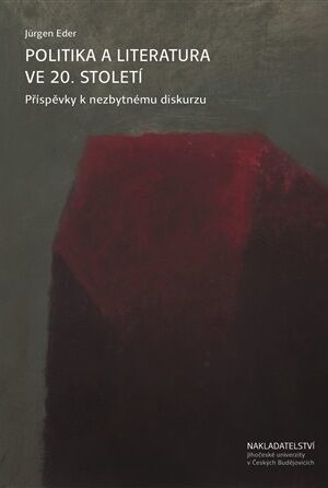 Politika a literatura ve 20. století