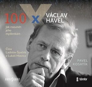 100 x Václav Havel
