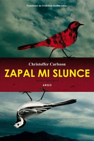 Zapal mi slunce