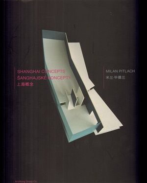 Šanghajské koncepty/Shanghai Concepts