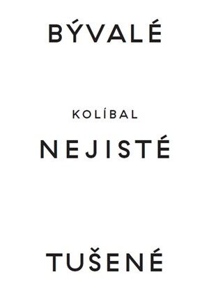 Bývalé nejisté tušené