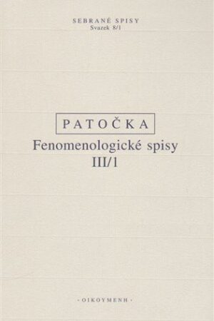 Fenomenologické spisy III/1