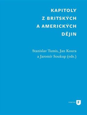 Kapitoly z britských a amerických dějin