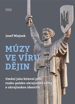Múzy ve víru dějin