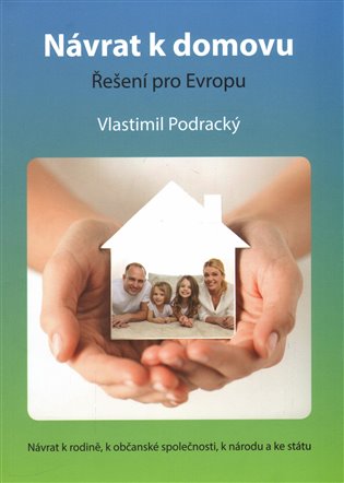 Návrat k domovu - řešení pro Evropu