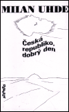 Česká republiko, dobrý den