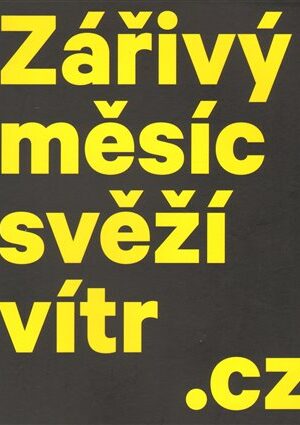 Zářivý měsíc svěží vítr.cz