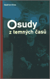 Osudy z temných časů