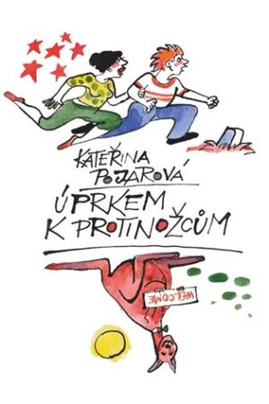 Úprkem k protinožcům