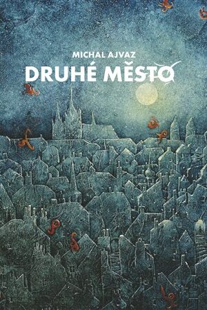 Druhé město