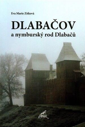 Dlabačov a nymburský rod Dlabačů