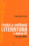 Česká a světová literatura v datech IV (do roku 1800)