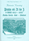 Praha od A do Z v letech 1820-1850. Kniha čtvrtá: Sad - Událost