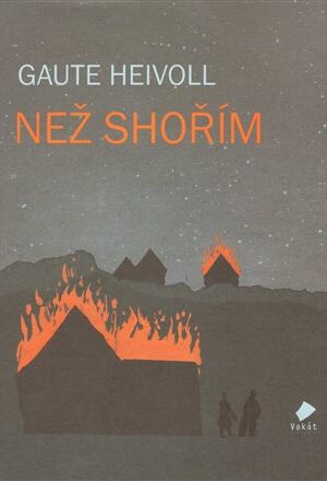 Než shořím