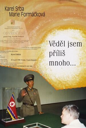 Věděl jsem příliš mnoho...