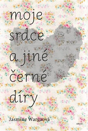 Moje srdce a jiné černé díry