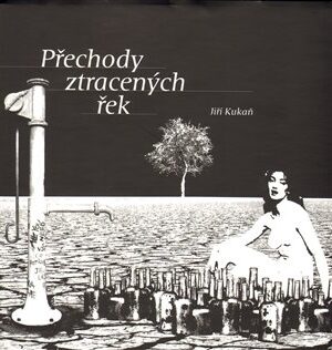 Přechody ztracených řek