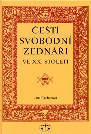 Čeští svobodní zednáři ve XX. století