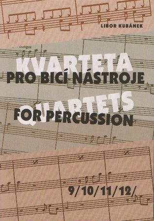 Kvarteta pro bicí nástroje 9-12