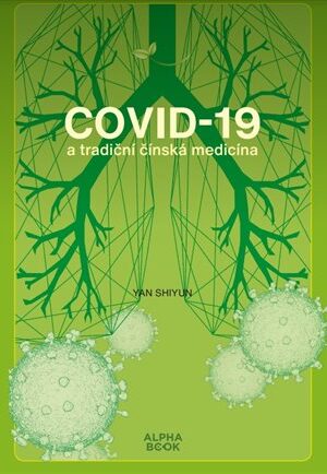 Covid -19 a tradiční čínská medicína