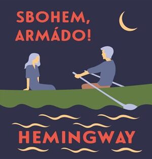 Sbohem, armádo!