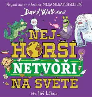 Nejhorší netvoři na světě