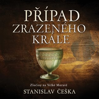 Případ zrazeného krále