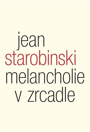Melancholie v zrcadle
