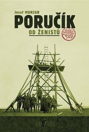Poručík od ženistů