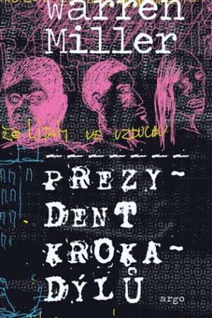 Prezydent krokadýlů