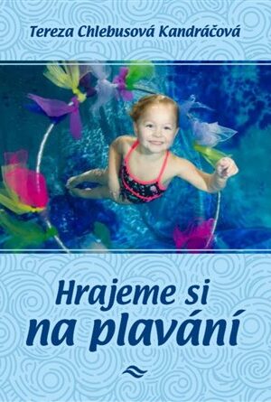 Hrajeme si na plavání