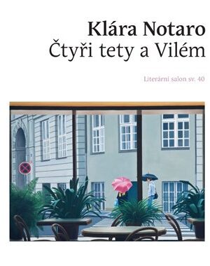 Čtyři tety a Vilém