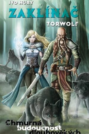 Zaklínač Torwolf - Chmurná budoucnost dlouhověkých