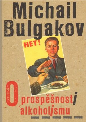 O prospěšnosti alkoholismu