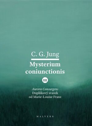 Mysterium Coniunctionis III.
