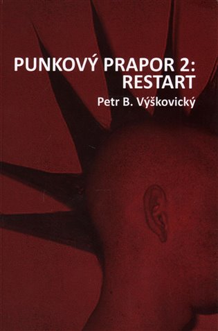 Punkový prapor 2: Restart