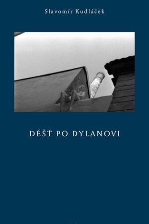 Déšt po Dylanovi
