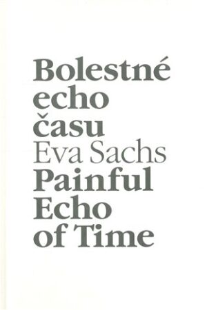 Bolestné echo času