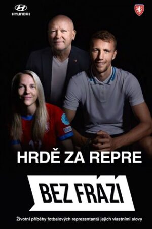 Bez frází - Hrdě za repre