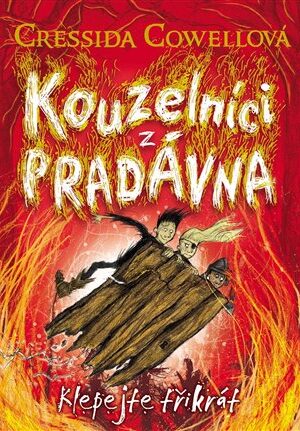 Kouzelníci z pradávna 3: Klepejte třikrát