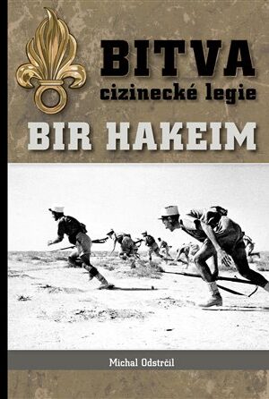 Bitva cizinecké legie: Bir Hakeim