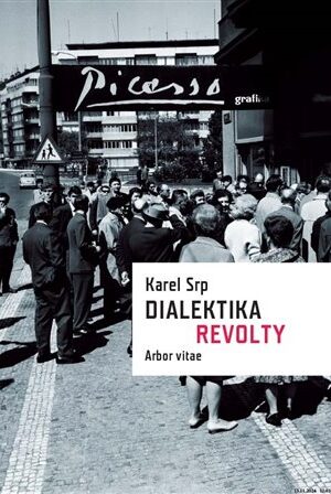 Dialektika revolty / Vliv díla Pabla Picassa v Čechách