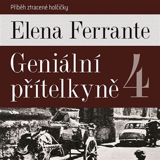 Geniální přítelkyně 4 - Příběh ztracené holčičky