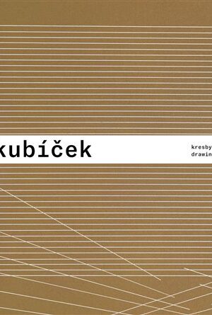 Jan Kubíček - Kresby a koláže / Drawings and Collages