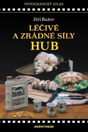 Léčivé a zrádné síly hub